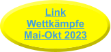 Link WettkämpfeMai-Okt 2023