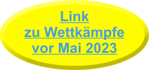 Link zu Wettkämpfevor Mai 2023
