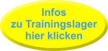 Infos zu Trainingslager hier klicken